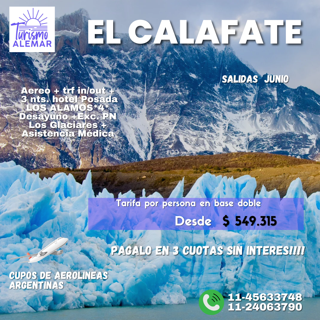 EL CALAFATE - Salida 19/08  y 16/09